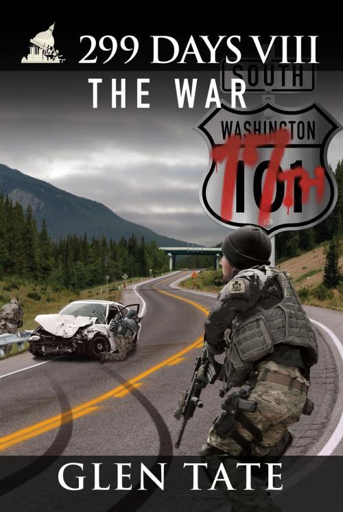 Cover of the book 299 Days: The War by Glen Tate, Prepper Press
