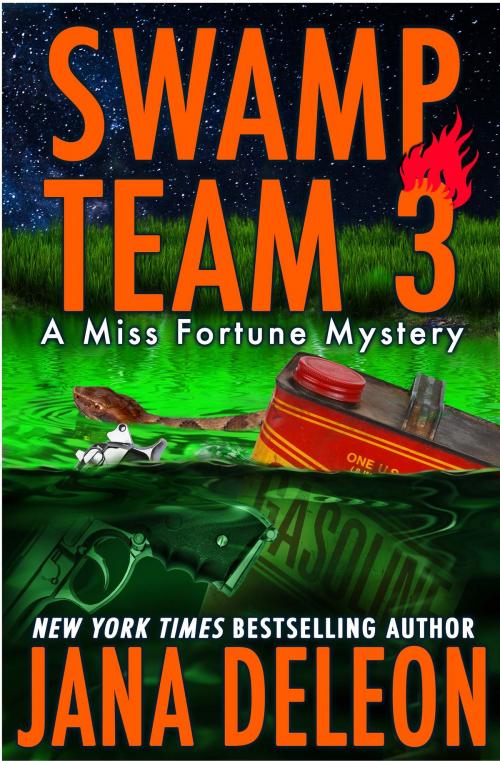Cover of the book Swamp Team 3 by Jana DeLeon, Jana DeLeon