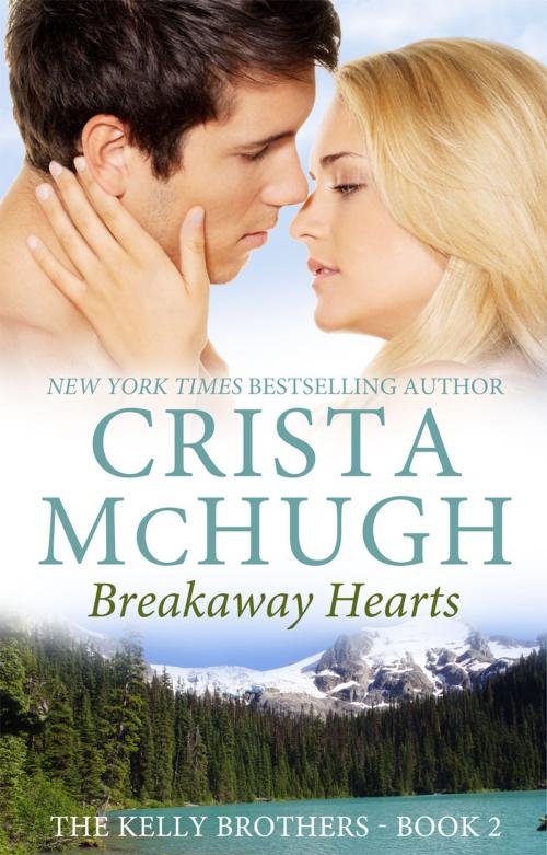 Cover of the book Breakaway Hearts by Crista McHugh, Crista McHugh