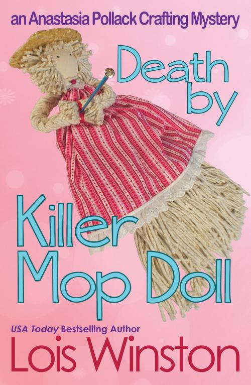 Cover of the book Death by Killer Mop Doll by Lois Winston, Lois Winston