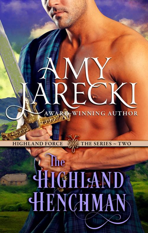 Cover of the book The Highland Henchman by Amy Jarecki, Rapture Books