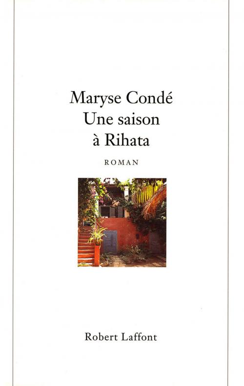 Cover of the book Une saison à Rihata by Maryse CONDÉ, Groupe Robert Laffont