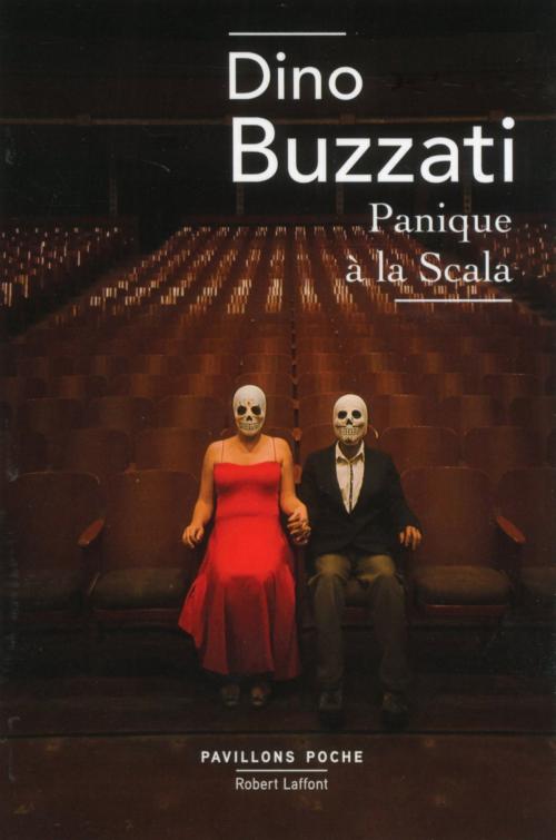Cover of the book Panique à la Scala by Dino BUZZATI, Groupe Robert Laffont