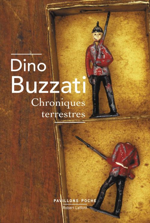 Cover of the book Chroniques terrestres by Dino BUZZATI, Groupe Robert Laffont