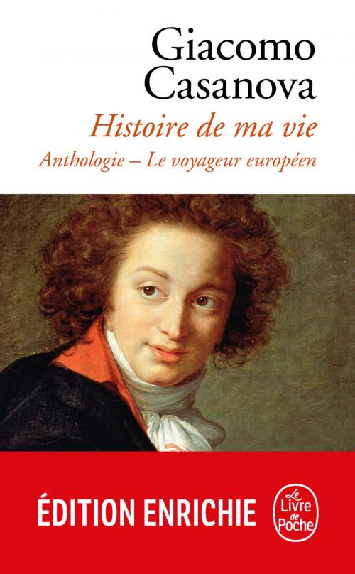 Cover of the book Histoire de ma vie by Giacomo Casanova, Le Livre de Poche