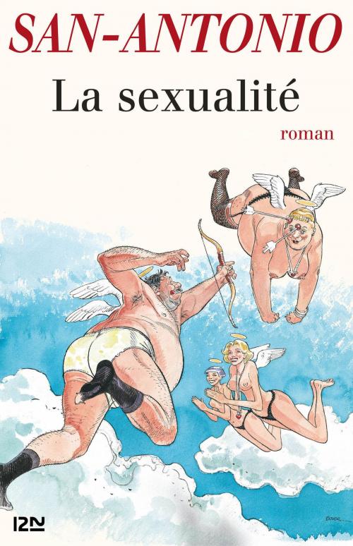 Cover of the book La sexualité by SAN-ANTONIO, Univers Poche