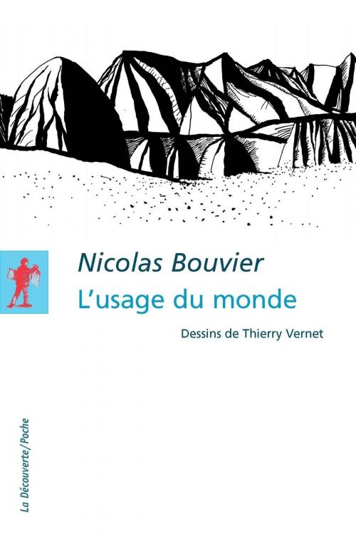 Cover of the book L'usage du monde by Nicolas BOUVIER, La Découverte