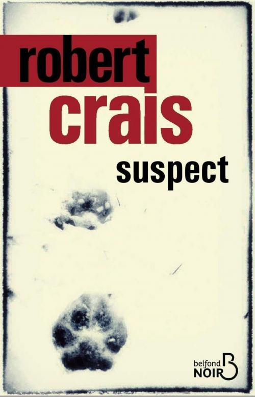 Cover of the book Suspect by Robert CRAIS, Place des éditeurs