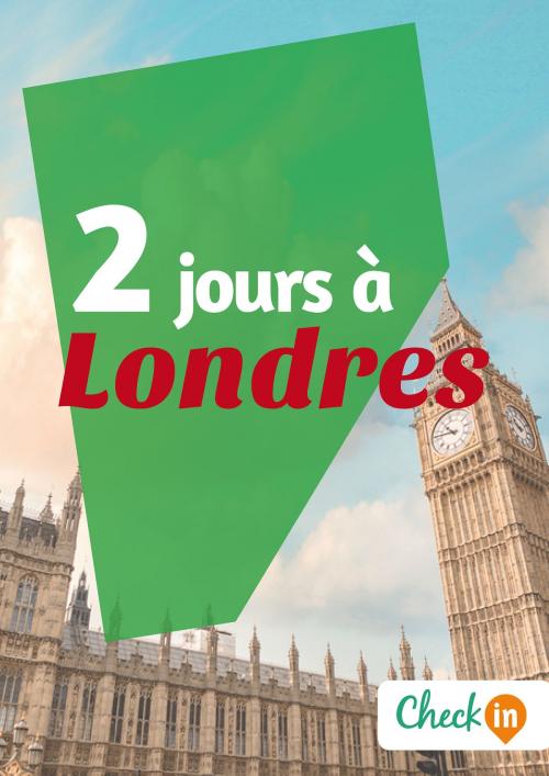 Cover of the book 2 jours à Londres by Manon Liduena, Check-in guide