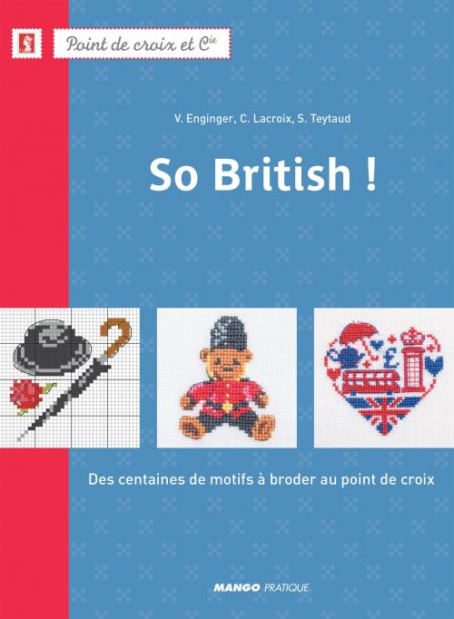 Cover of the book So British ! by Corinne Lacroix, Sylvie Teytaud, Véronique Enginger, Mango