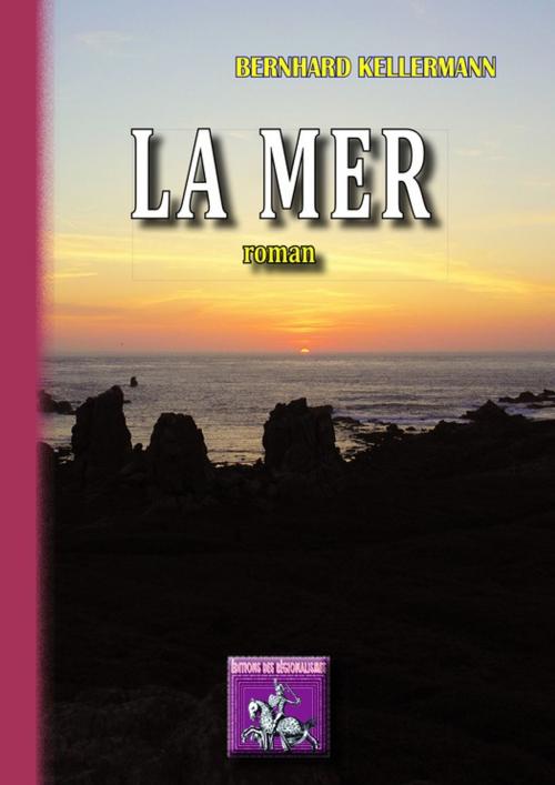 Cover of the book La Mer by Bernhard Kellermann, Editions des Régionalismes