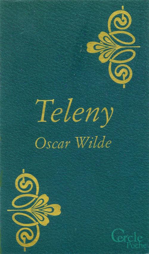 Cover of the book Cercle Poche n°155 Teleny by Oscar Wilde, Mount Silver