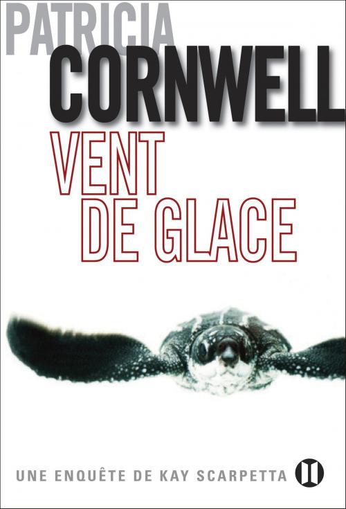 Cover of the book Vent de glace by Patricia Cornwell, Editions des Deux Terres