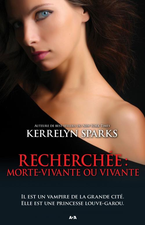 Cover of the book Recherchée: Morte-vivante ou vivante by Kerrelyn Sparks, Éditions AdA