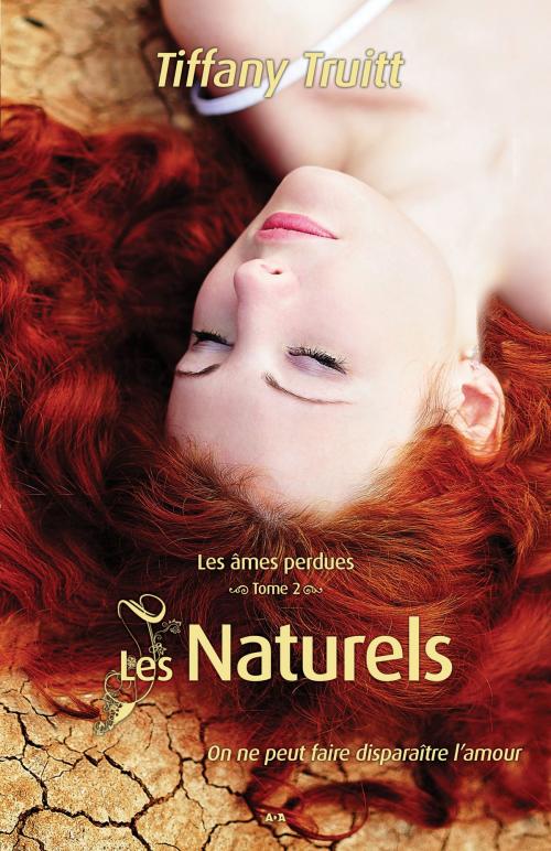 Cover of the book Les Naturels by Tiffany Truitt, Éditions AdA