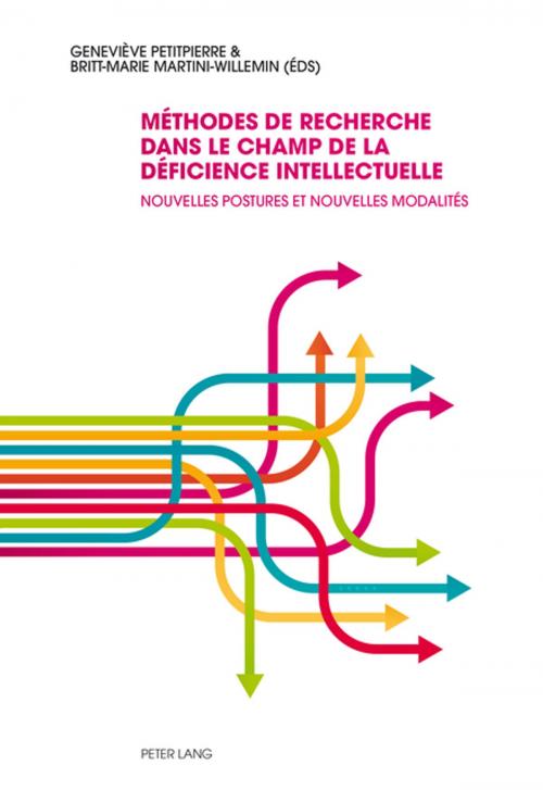 Cover of the book Méthodes de recherche dans le champ de la déficience intellectuelle by , Peter Lang