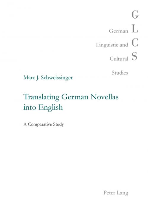 Cover of the book Translating German Novellas into English by Marc J. Schweissinger, Peter Lang