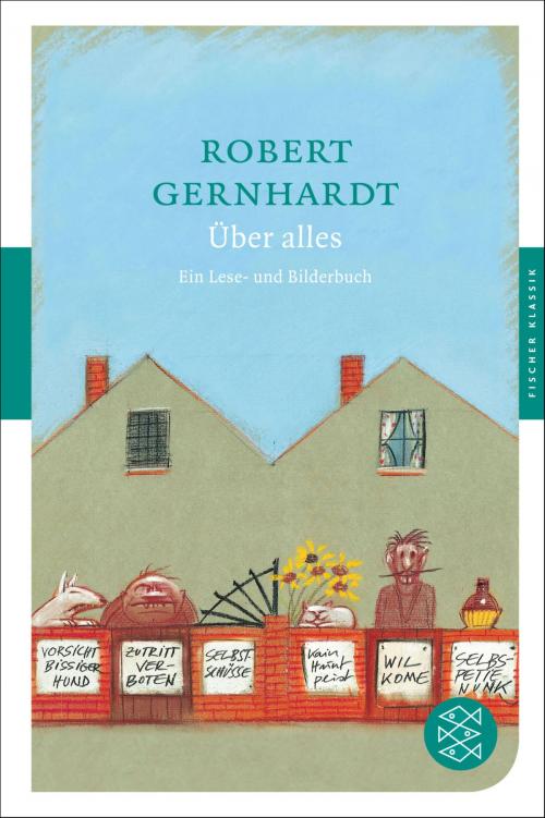 Cover of the book Über alles by Robert Gernhardt, FISCHER E-Books