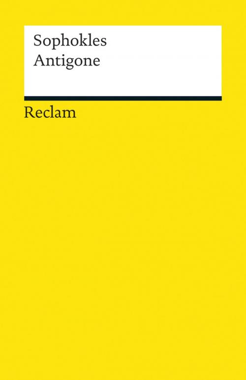 Cover of the book Antigone by Sophokles, Kurt Steinmann, Kurt Steinmann, Reclam Verlag