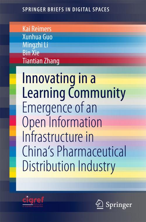 Cover of the book Innovating in a Learning Community by Kai Reimers, Xunhua Guo, Mingzhi Li, Bin Xie, Tiantian Zhang, Springer International Publishing