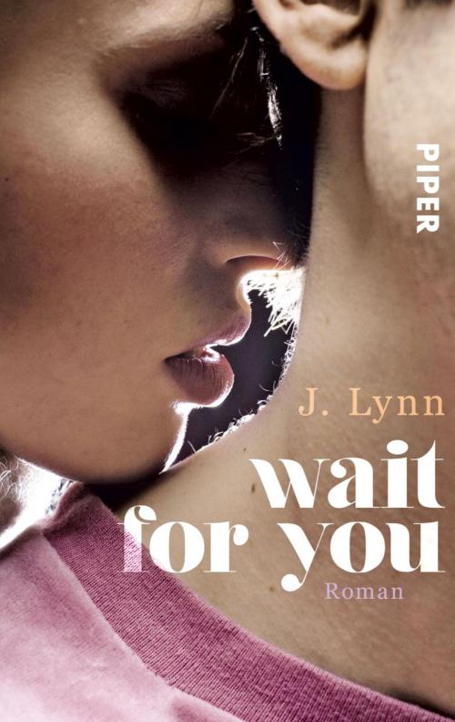 Cover of the book Wait for You by J. Lynn, Piper ebooks