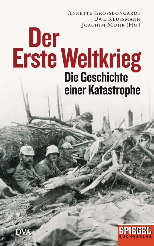 Cover of the book Der Erste Weltkrieg by , Deutsche Verlags-Anstalt