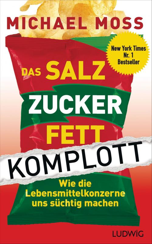 Cover of the book Das Salz-Zucker-Fett-Komplott by Michael Moss, Ludwig Buchverlag