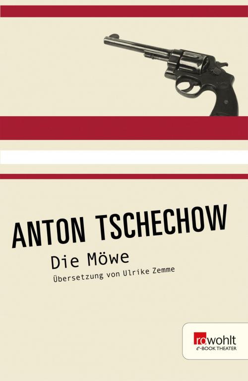 Cover of the book Die Möwe by Anton Tschechow, Rowohlt E-Book