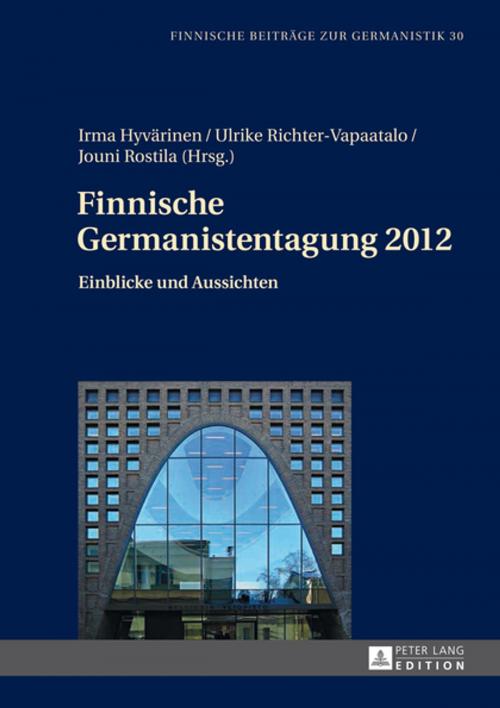 Cover of the book Finnische Germanistentagung 2012 by , Peter Lang