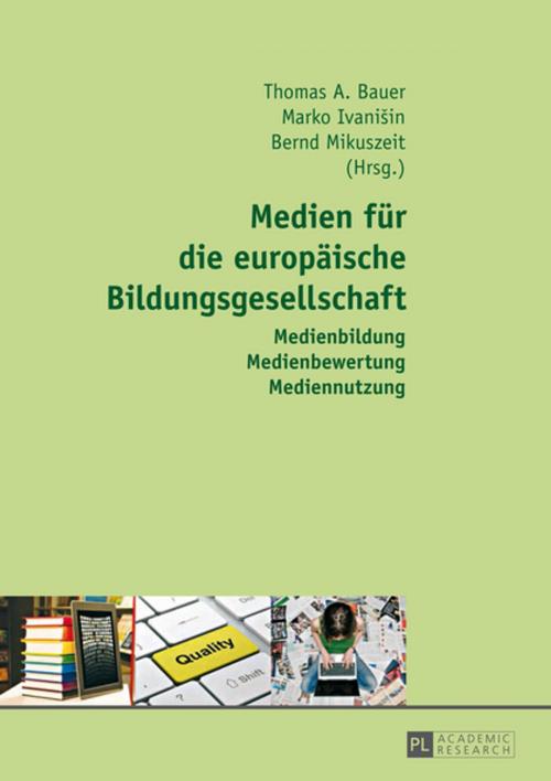 Cover of the book Medien fuer die Europaeische Bildungsgesellschaft by , Peter Lang