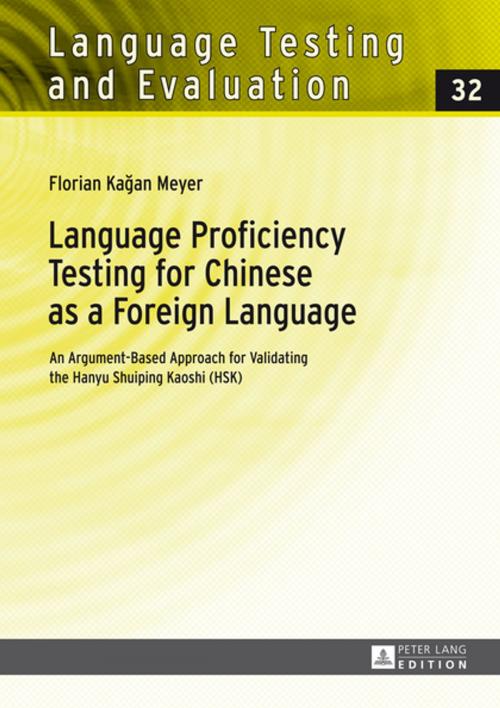 Cover of the book Language Proficiency Testing for Chinese as a Foreign Language by Florian Meyer, Peter Lang
