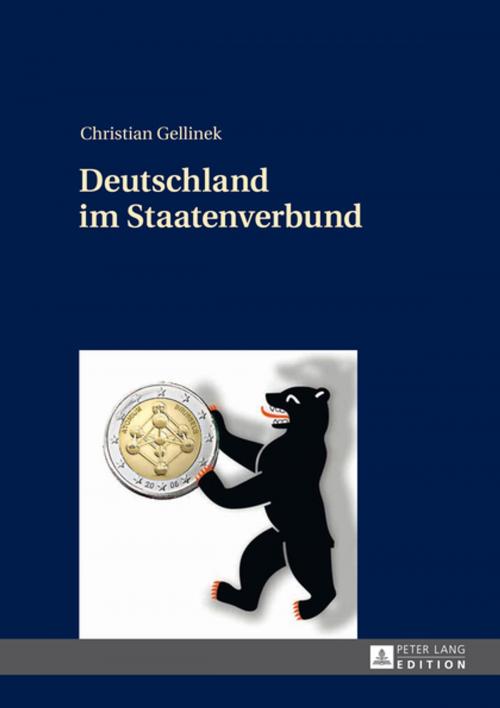 Cover of the book Deutschland im Staatenverbund by Christian Gellinek, Peter Lang
