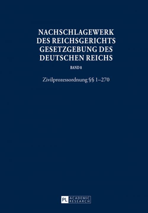 Cover of the book Nachschlagewerk des Reichsgerichts - Gesetzgebung des Deutschen Reichs by , Peter Lang