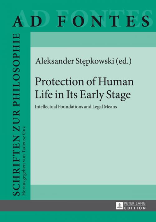 Cover of the book Protection of Human Life in Its Early Stage by , Peter Lang