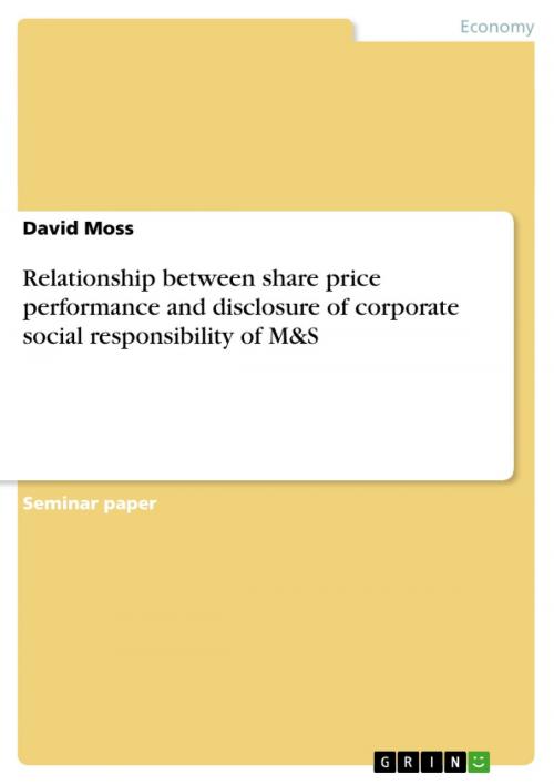 Cover of the book Relationship between share price performance and disclosure of corporate social responsibility of M&S by David Moss, GRIN Verlag