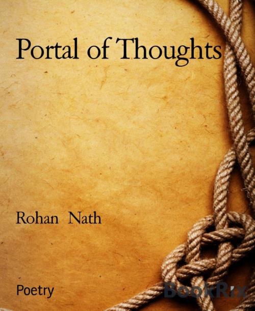 Cover of the book Portal of Thoughts by Rohan Nath, BookRix