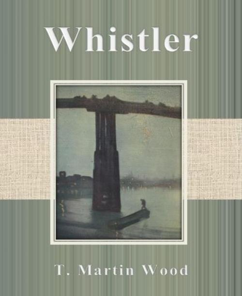 Cover of the book Whistler by T. Martin Wood, BookRix