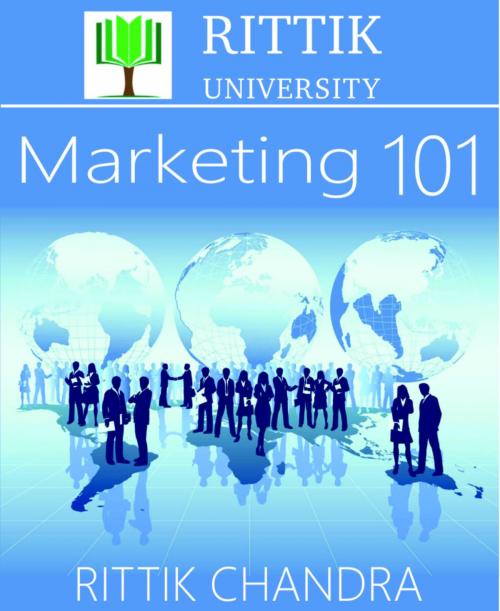 Cover of the book Rittik University Marketing 101 by Rittik Chandra, BookRix