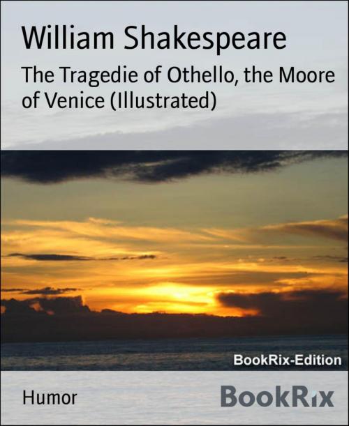 Cover of the book The Tragedie of Othello, the Moore of Venice (Illustrated) by William Shakespeare, BookRix