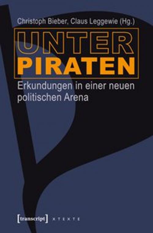Cover of the book Unter Piraten by , transcript Verlag