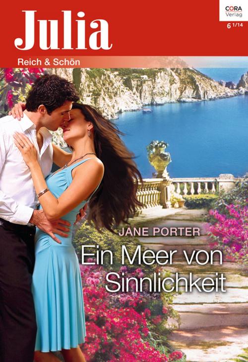 Cover of the book Ein Meer von Sinnlichkeit by Jane Porter, CORA Verlag