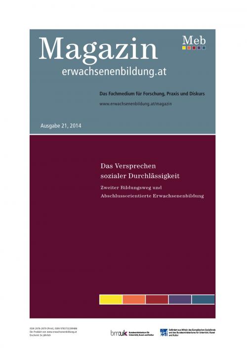 Cover of the book Das Versprechen sozialer Durchlässigkeit. Zweiter Bildungsweg und Abschlussorientierte Erwachsenenbildung by , Books on Demand