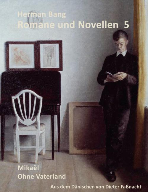 Cover of the book Romane und Novellen 5 by Herman Bang, Books on Demand