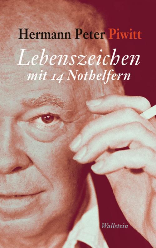 Cover of the book Lebenszeichen mit 14 Nothelfern by Hermann Peter Piwitt, Wallstein Verlag