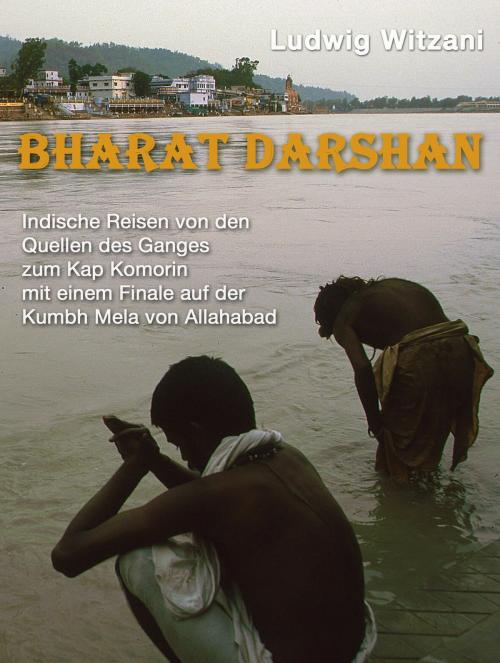 Cover of the book Bharat Darshan by Ludwig Witzani, epubli GmbH