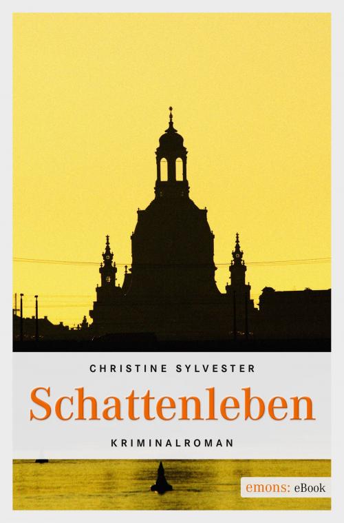 Cover of the book Schattenleben by Christine Sylvester, Emons Verlag