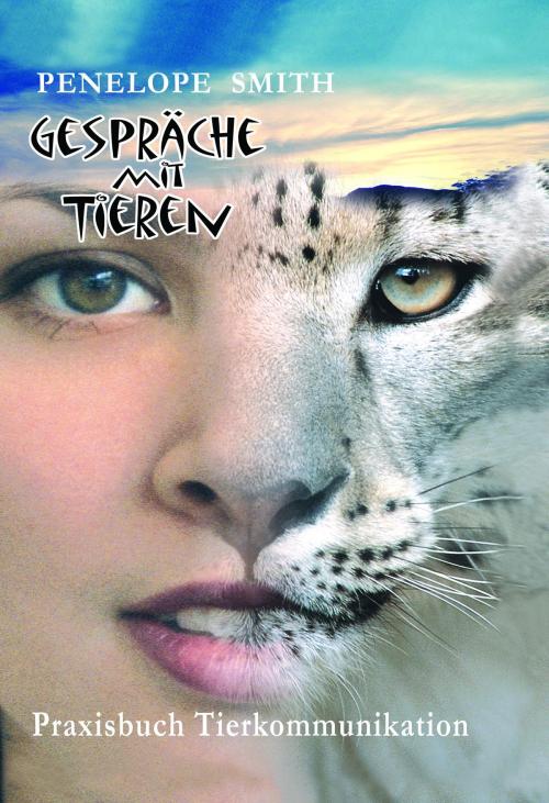 Cover of the book Gespräche mit Tieren by Penelope Smith, Reichel Verlag