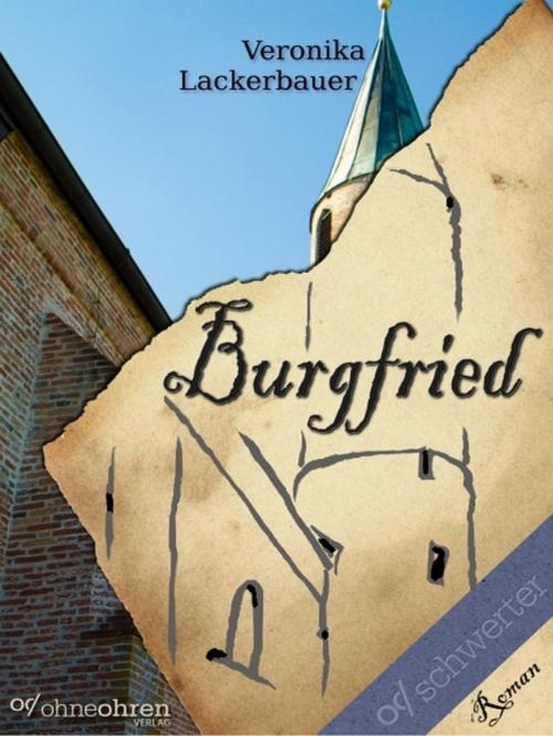 Cover of the book Burgfried by Veronika Lackerbauer, Veronika Lackerbauer
