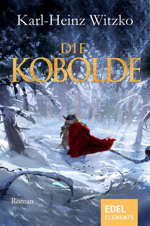 Cover of the book Die Kobolde by Karl-Heinz Witzko, Edel Elements