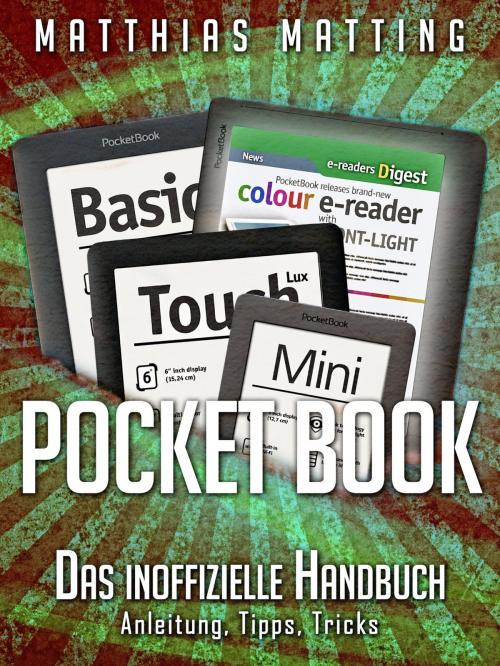 Cover of the book Pocket Book - Das inoffizielle Handbuch. Anleitung, Tipps, Tricks by Matthias Matting, AO Edition